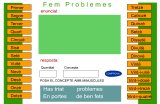 Fem Problemes!!